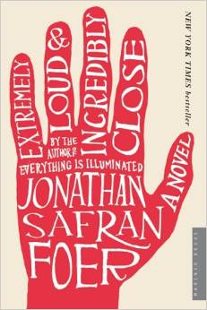 Jonathon Foers exciting novel Extremely Loud and Incredibly Close