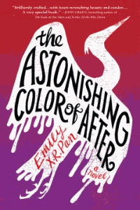 "The Astonishing Color of After" follows Leigh Chen Sanders as she travels to Taiwan after her mother's sudden suicide.