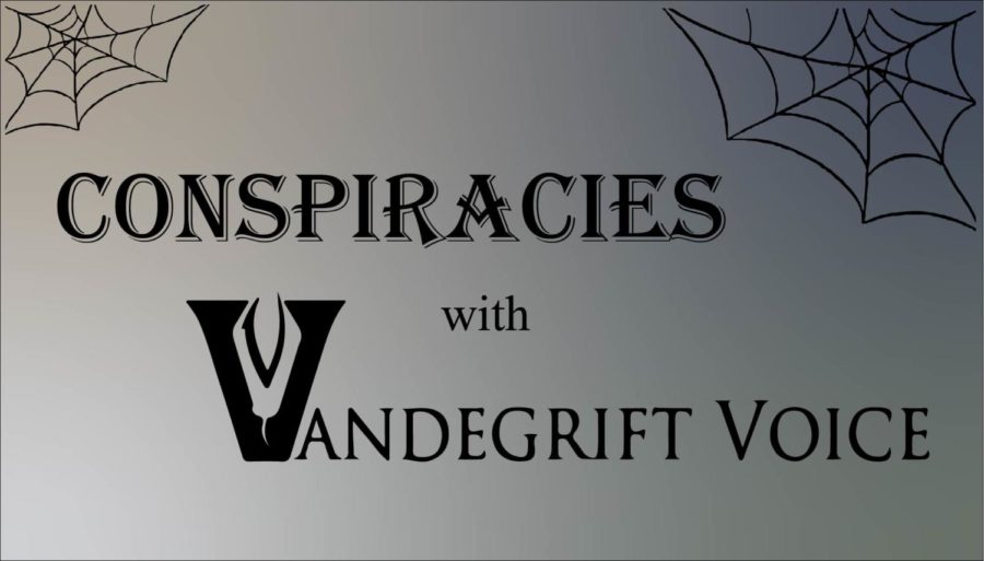 Conspiracies+with+Vandegrfit+Voice%3A+Episode+Three