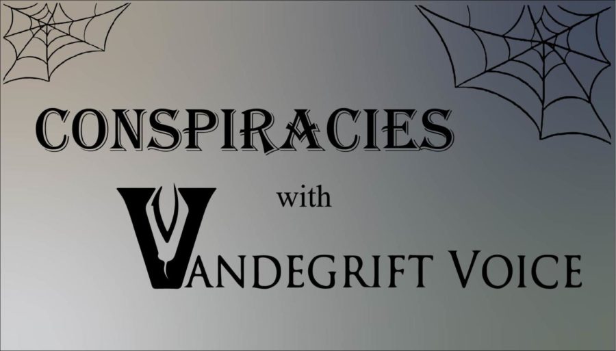 Conspiracies with Vandegrfit Voice: Episode Three