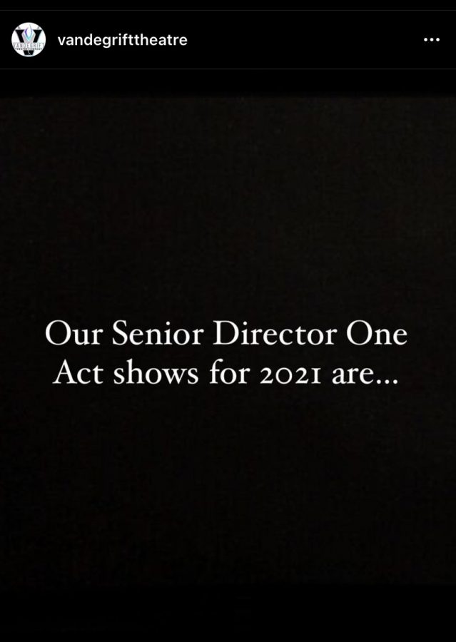 Senior Director One Act shows for 2021 are announced on March 21, 2021