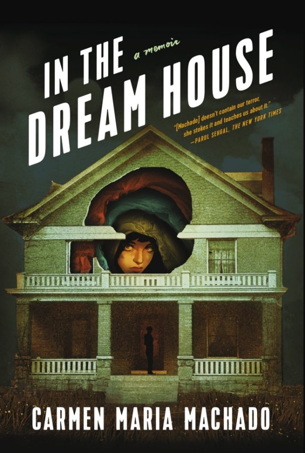 Book In the Dream House by author Carmen Maria Machado