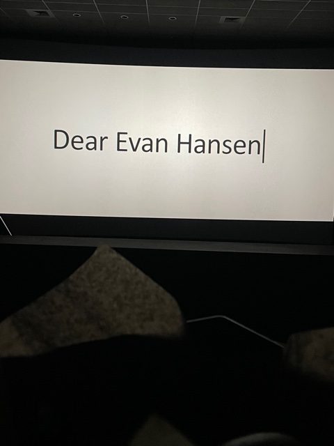 Eating popcorn and watching Dear Even Hansen 