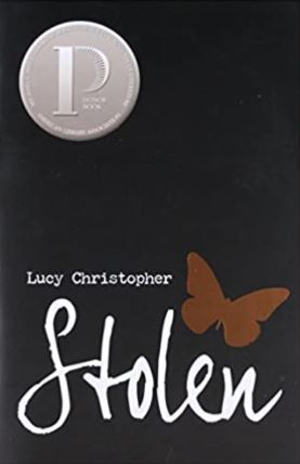 Stolen, a thriller, written by Lucy Christopher was published in 2009